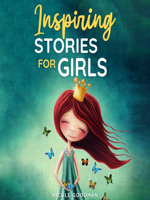 Title details for Inspiring Stories for Girls by Nicole Goodman - Available